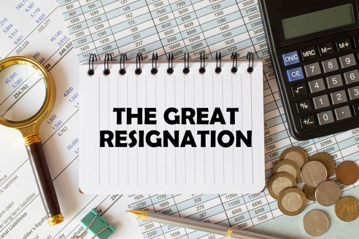 The bigger picture behind The Great Resignation | TLNT